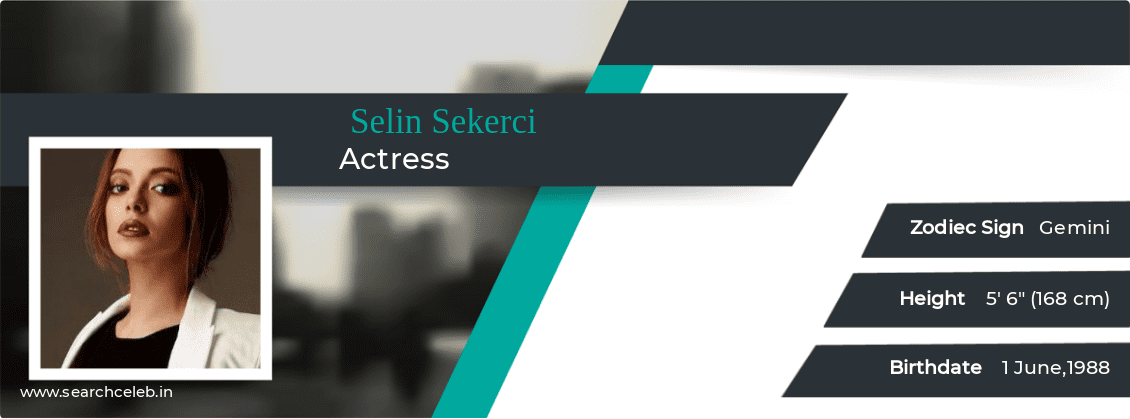 Selin Sekerci Body Measurements